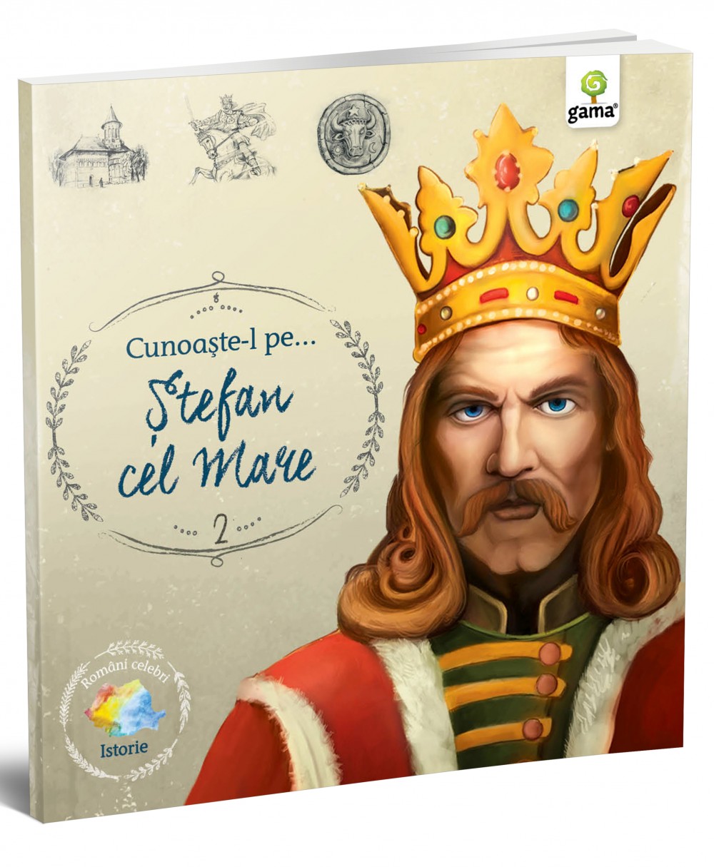 Cunoaşte-l pe… Ştefan cel Mare