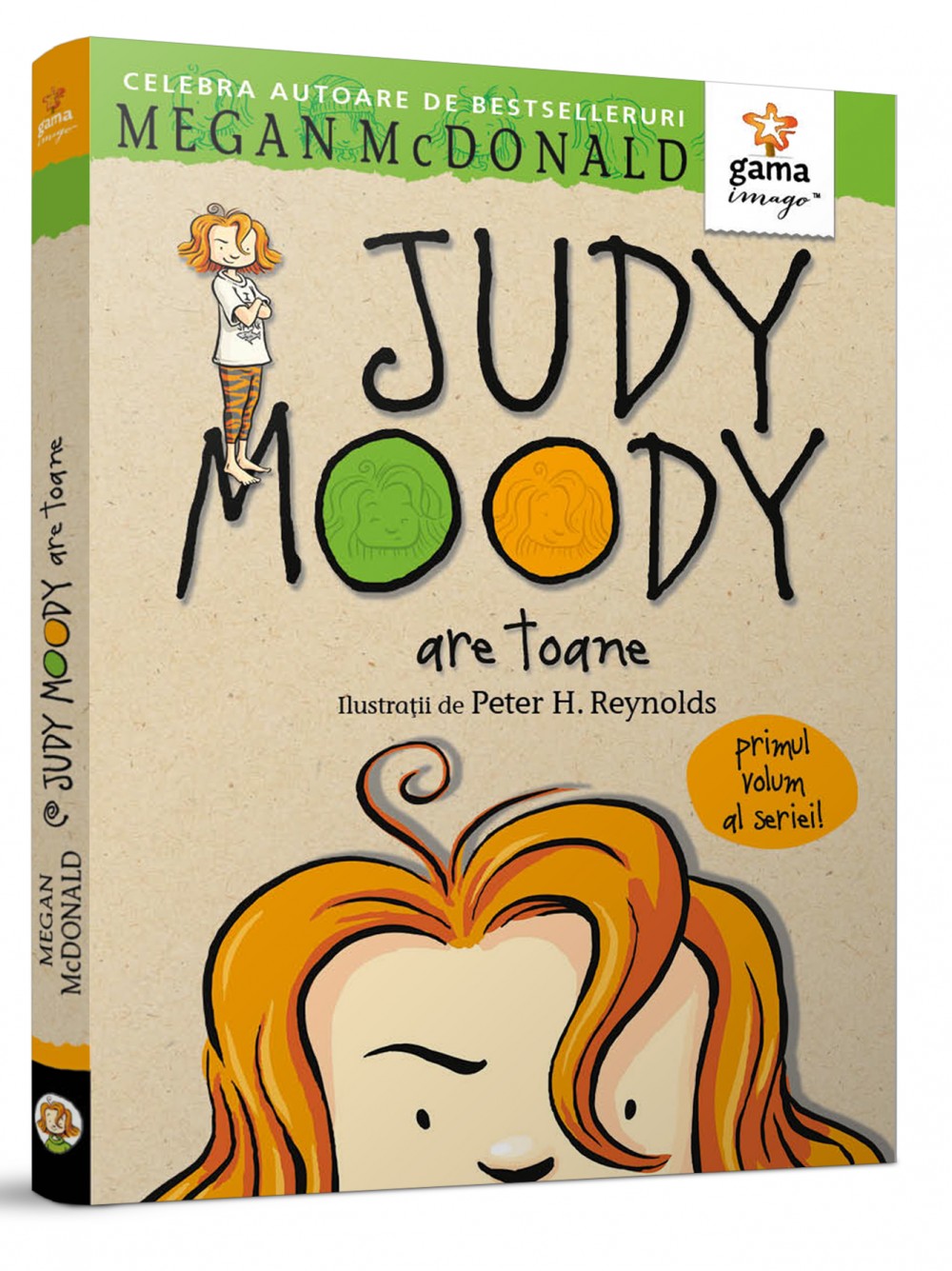 Judy Moody are toane • primul volum al seriei