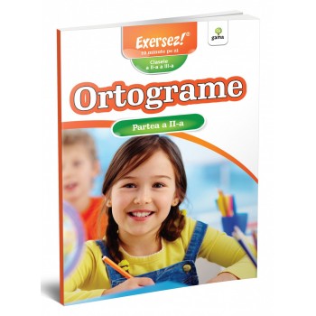 Ortograme.Partea a II-a