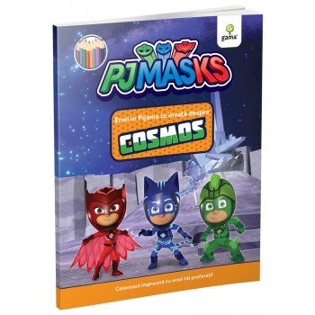 Eroii în Pijama te învață despre cosmos
