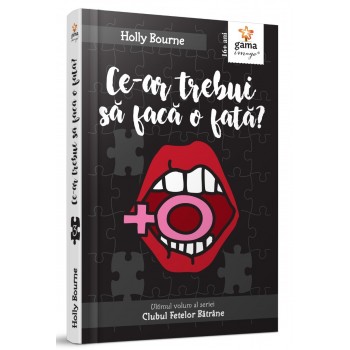 Ce-ar trebui să facă o fată?