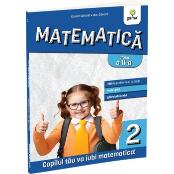 Matematica si explorarea mediului clasa a II-a. Editia a III-a - Eduard Dăncilă & Ioan Dăncilă
