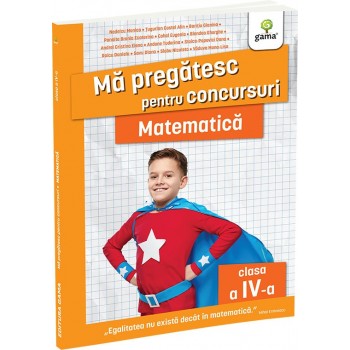 Matematica clasa a IV-a. Ediția a II-a